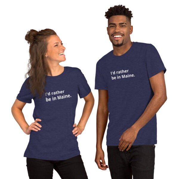 I'd Rather be in Maine - Short-Sleeve Tee - Image 4