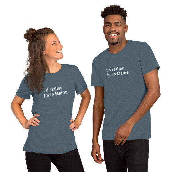 I'd Rather be in Maine - Short-Sleeve Tee - Image 6