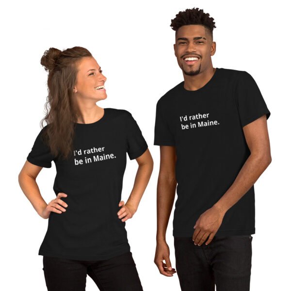 I'd Rather be in Maine - Short-Sleeve Tee - Image 2